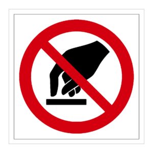 Señal / Cartel de Prohibido tocar