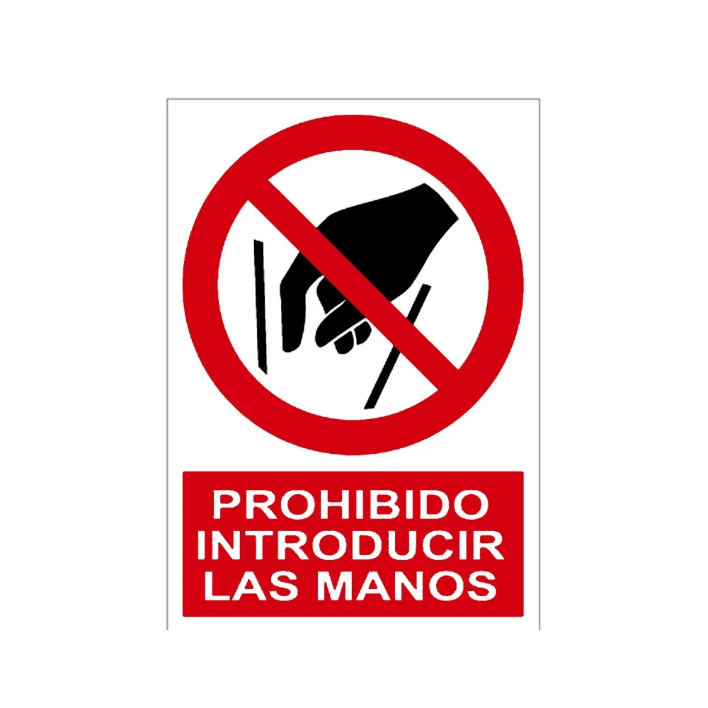Señal / Cartel de Prohibido introducir las manos