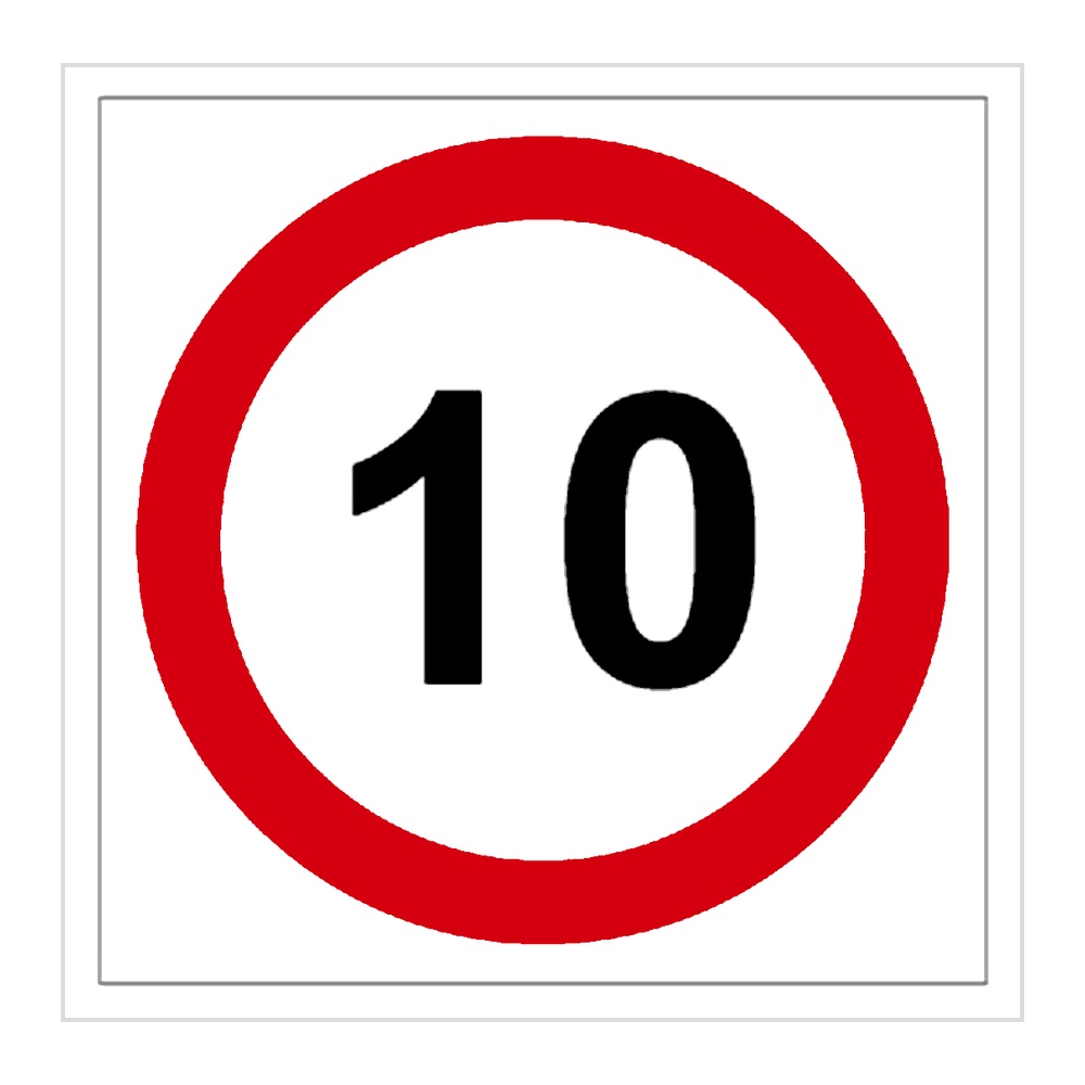 Señal / Cartel de Velocidad máxima 10 km/h