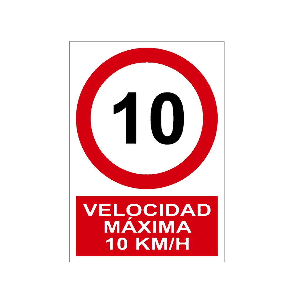 Señal / Cartel de Velocidad máxima 10 km/h