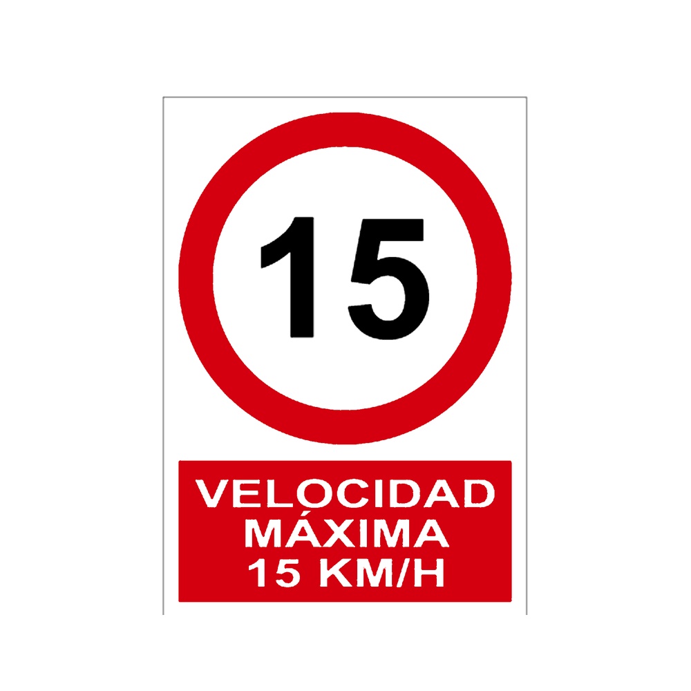 Señal / Cartel de Velocidad máxima 15 km/h