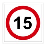Señal / Cartel de Velocidad máxima 15 km/h
