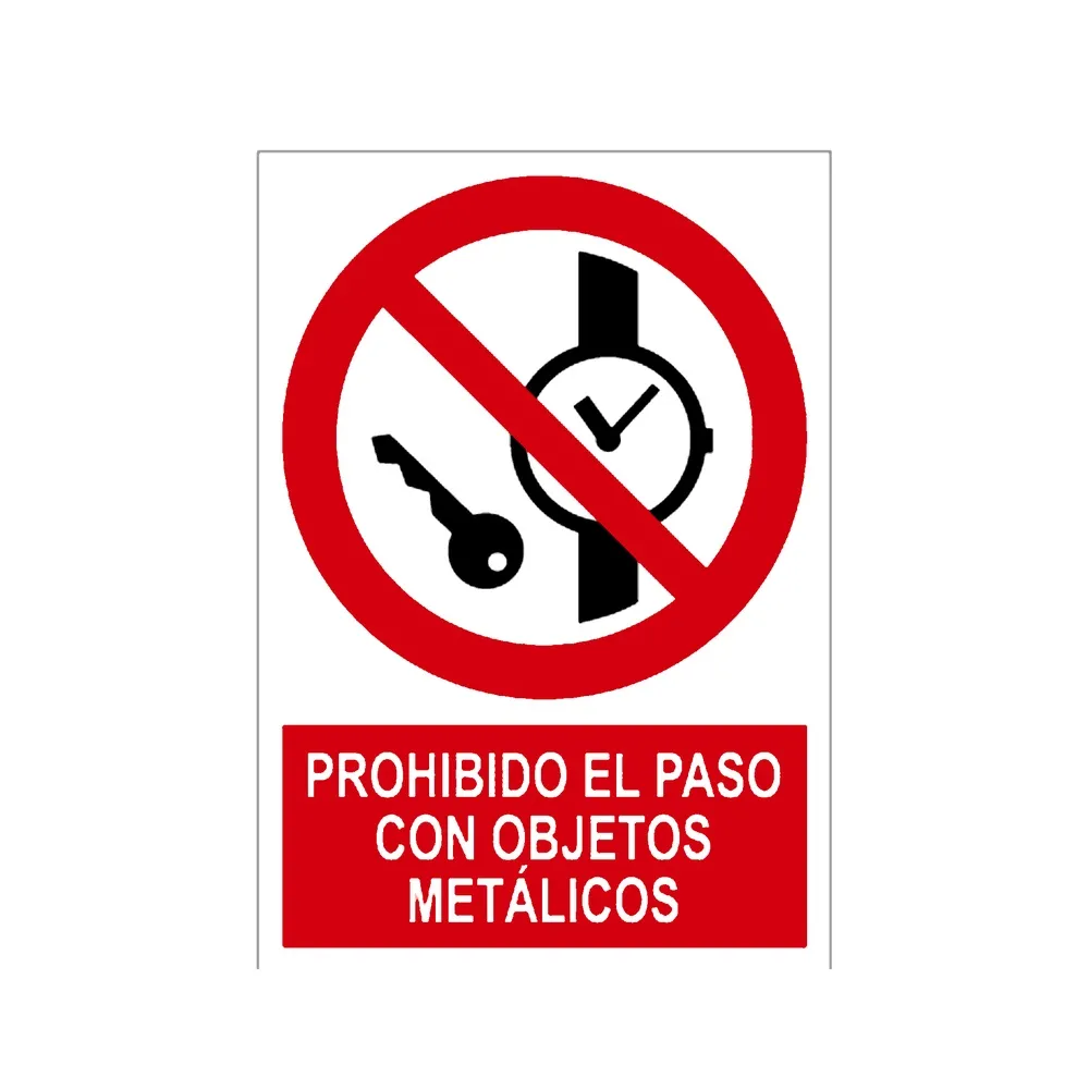 Señal / Cartel de Prohibido el uso de objetos metálicos
