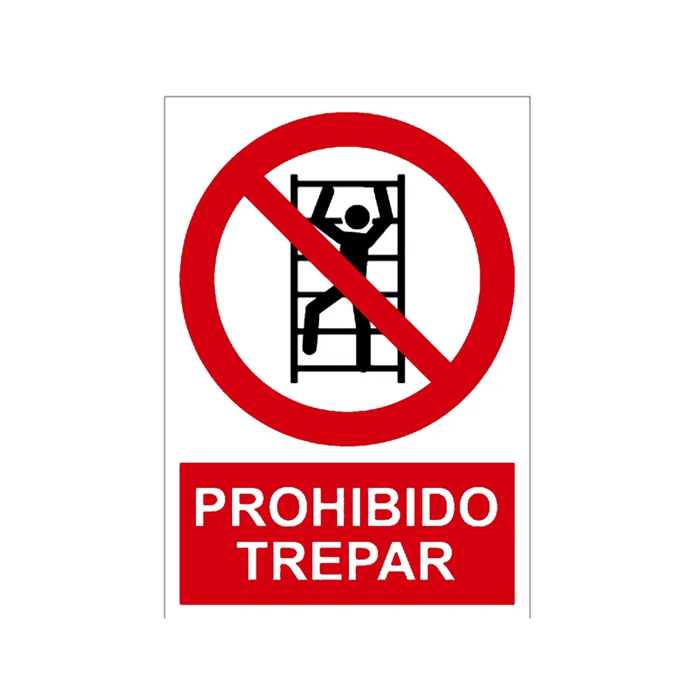 Señal / Cartel de Prohibido trepar
