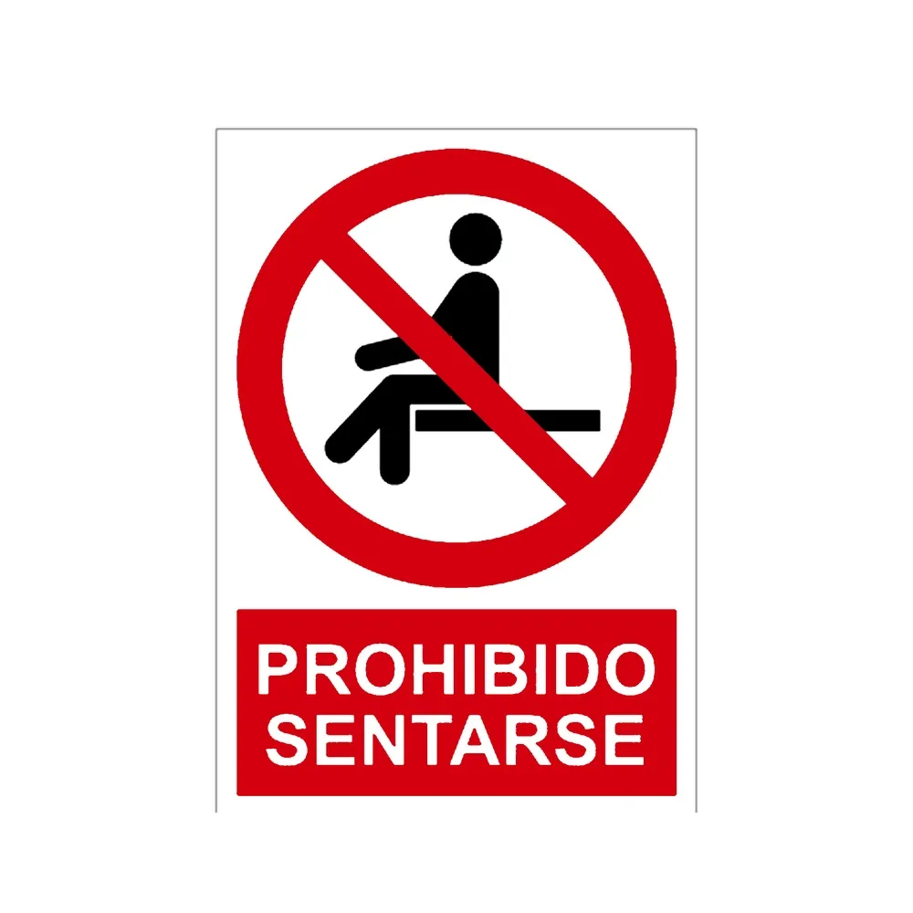 Señal / Cartel de Prohibido sentarse