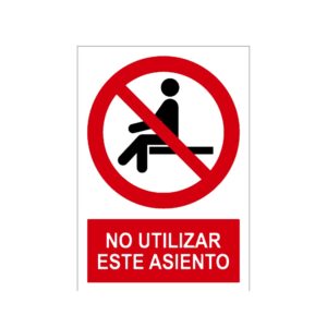Señal / Cartel de No utilizar este asiento
