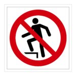 Señal / Cartel de Prohibido pisar esta superficie