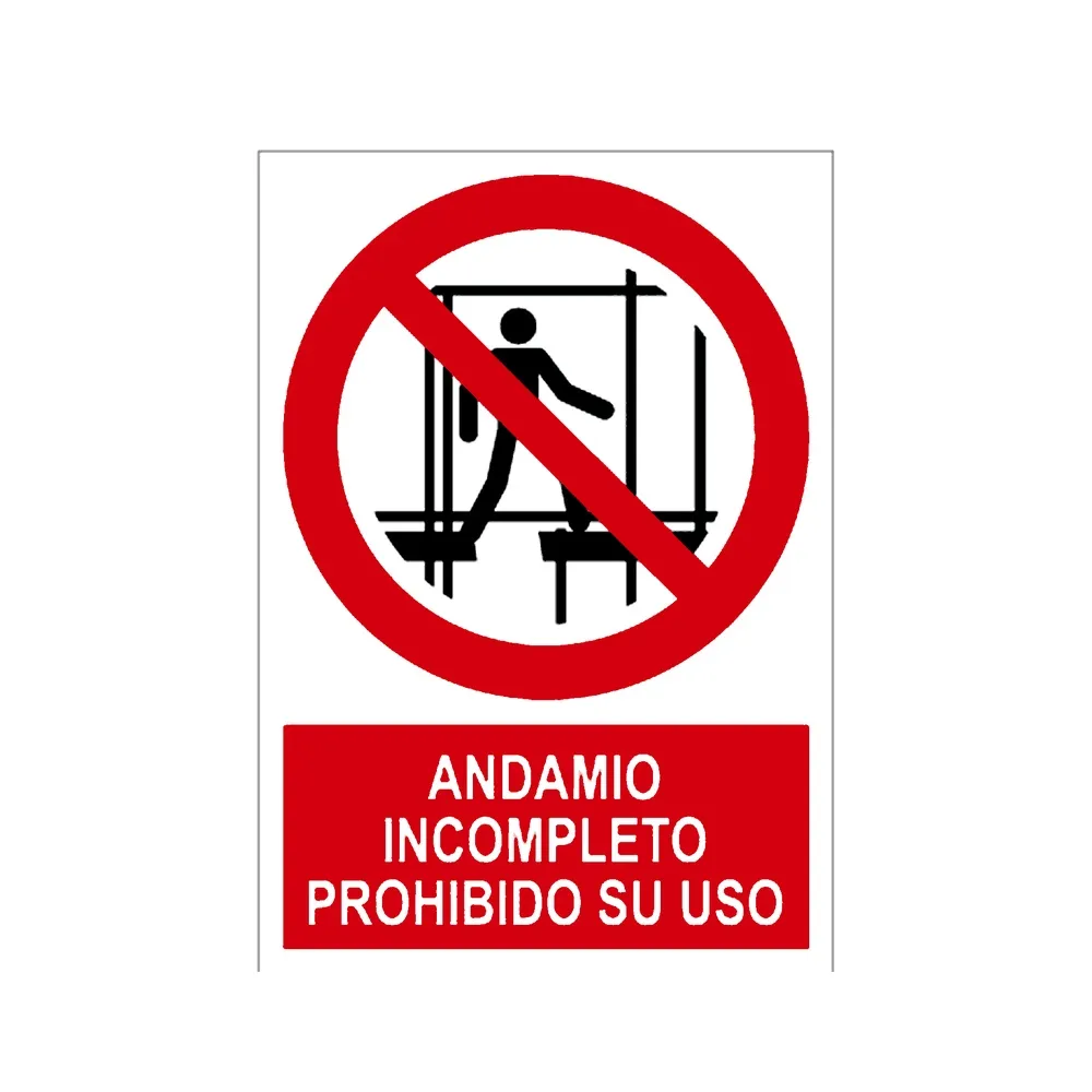 Señal / Cartel de Andamio incompleto, prohibido su uso