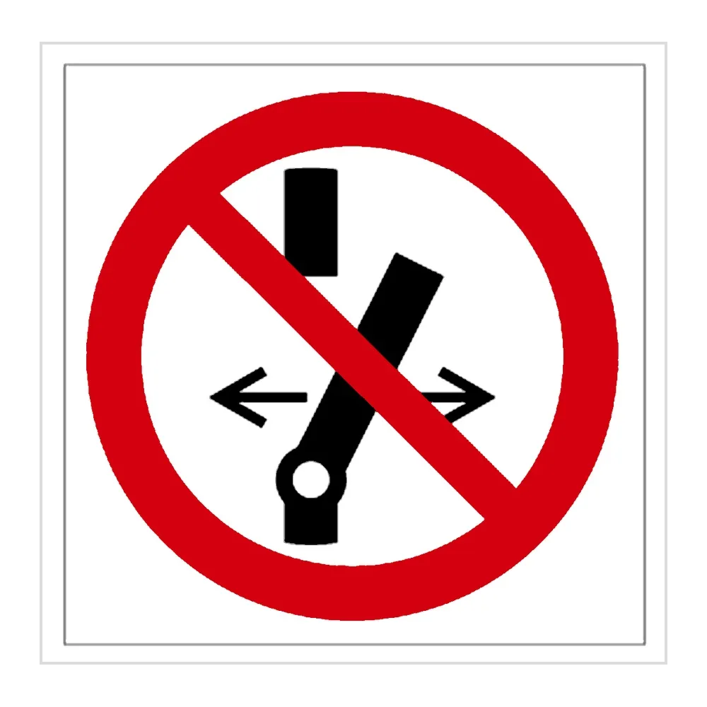 Señal / Cartel de Prohibido cambiar la posición de los interruptores
