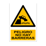 Senal deportiva "Peligro no hay barreras"