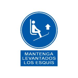 Señal deportiva «Mantenga levantados los esquís»