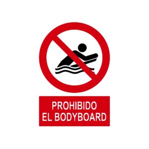Señal deportiva «Prohibido el bodyboard»