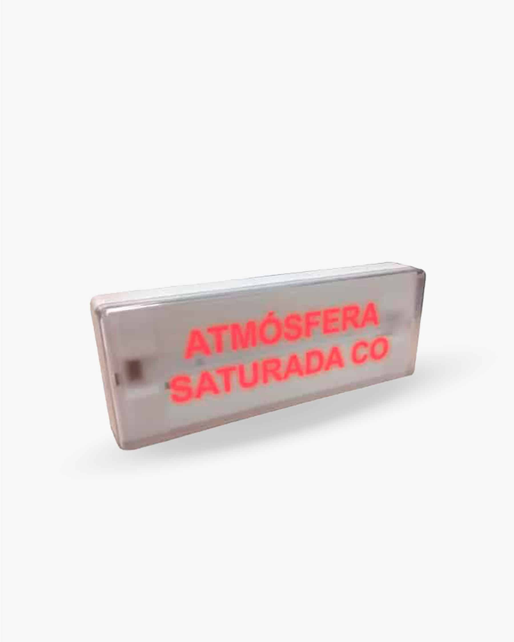 Letrero luminoso LLHCO «Atmósfera saturada de CO» — Cofem